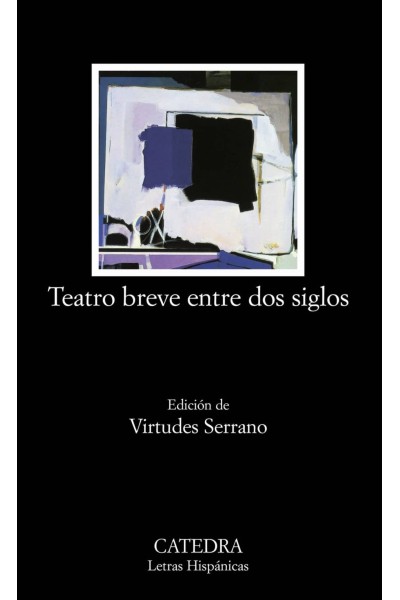 TEATRO BREVE ENTRE DOS SIGLOS
