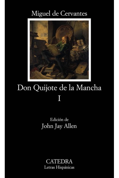 DON QUIJOTE DE LA MANCHA, I