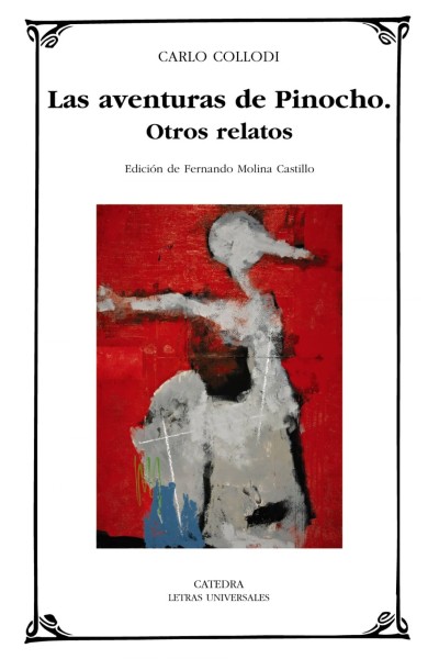 LAS AVENTURAS DE PINOCHO; OTROS RELATOS