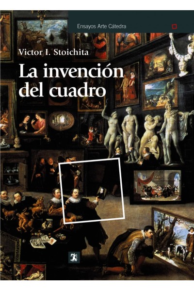 LA INVENCIÓN DEL CUADRO