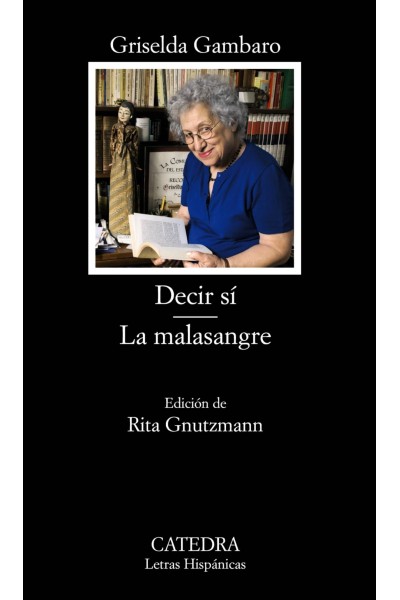 DECIR SÍ. LA MALASANGRE