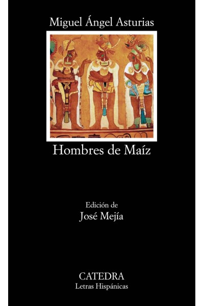 HOMBRES DE MAÍZ