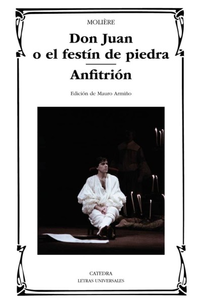 DON JUAN O EL FESTIN DE PIEDRA ANFITRION