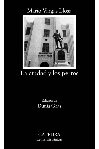 LA CIUDAD Y LOS PERROS