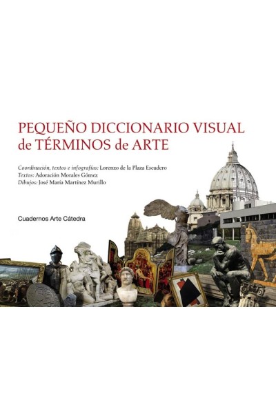 PEQUEÑO DICCIONARIO VISUAL DE TERMINOS DE ARTE