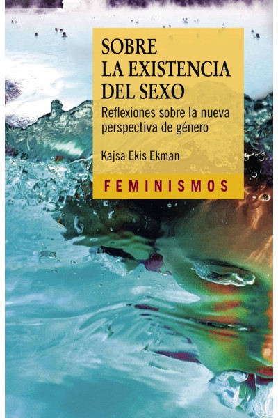 SOBRE LA EXISTENCIA DEL SEXO