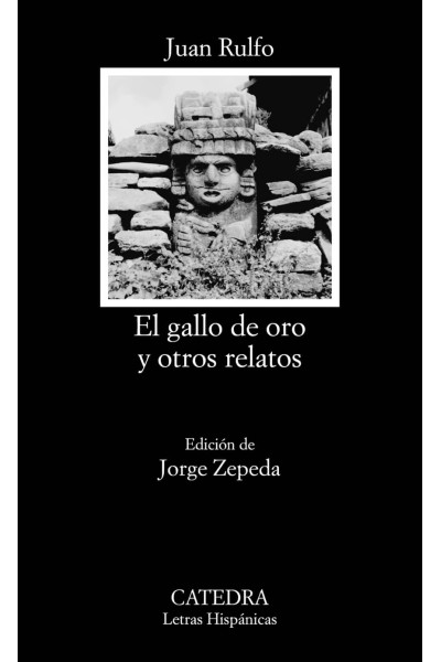 EL GALLO DE ORO Y OTROS RELATOS