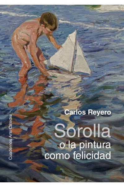 SOROLLA O LA PINTURA COMO FELICIDAD