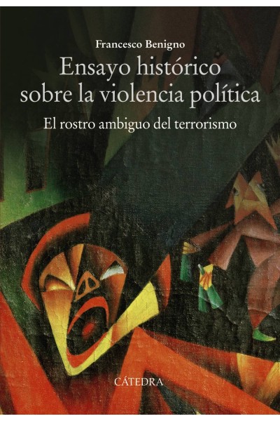 ENSAYO HISTÓRICO SOBRE LA VIOLENCIA POLÍTICA