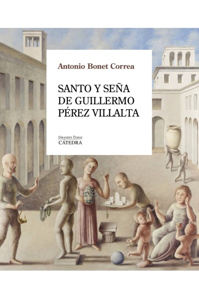 SANTO Y SEÑA DE GUILLERMO PÉREZ VILLALTA