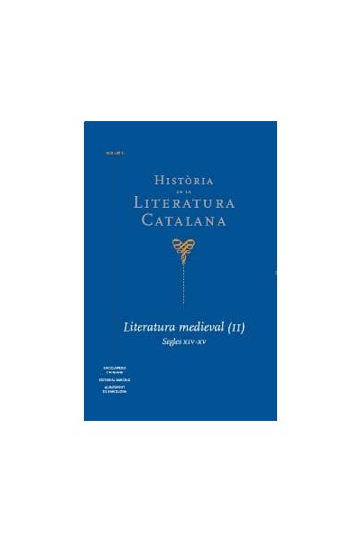 HISTÒRIA DE LA LITERATURA CATALANA (VOL.II)