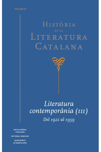 HISTÒRIA DE LA LITERATURA CATALANA VOL. 7