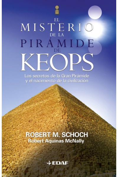 EL MISTERIO DE LA PIRÁMIDE DE KEOPS