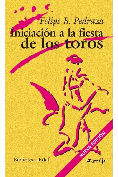 INICIACION A LA FIESTA DE LOS TOROS