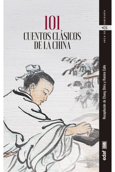 101 CUENTOS CLÁSICOS DE LA CHINA