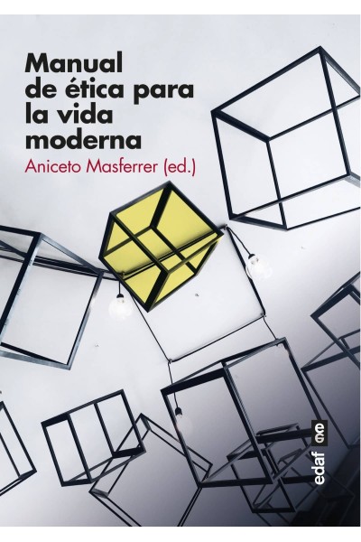 MANUAL DE ÉTICA PARA LA VIDA MODERNA