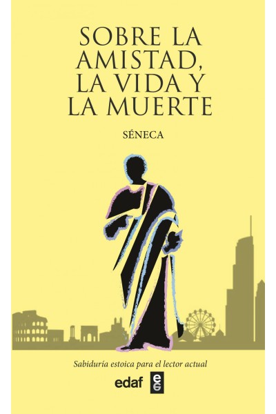 SOBRE LA AMISTAD, LA VIDA Y LA MUERTE
