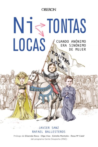 ¿NI TONTAS, NI LOCAS?
