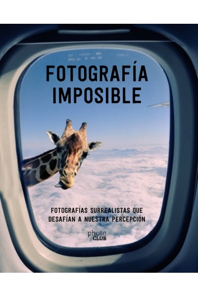FOTOGRAFÍA IMPOSIBLE