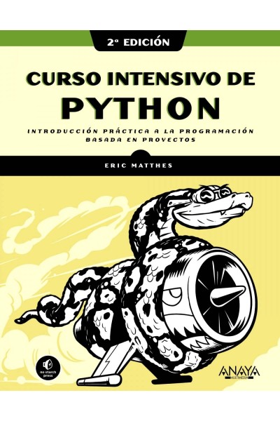CURSO INTENSIVO DE PYTHON, 2ª EDICIÓN