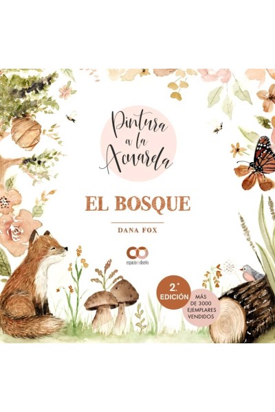 PINTURA A LA ACUARELA. EL BOSQUE