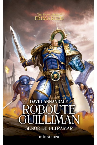 PRIMARCHS Nº 01 ROBOUTE GUILLIMAN: SEÑOR DE ULTRAMAR
