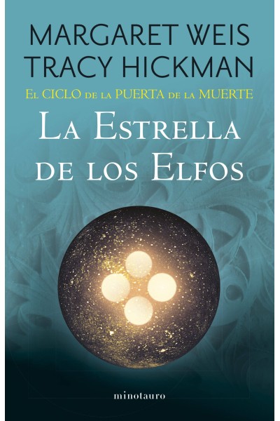 EL CICLO DE LA PUERTA DE LA MUERTE Nº 02/07 LA ESTRELLA DE LOS ELFOS