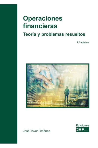OPERACIONES FINANCIERAS. TEORÍA Y PROBLEMAS RESUELTOS