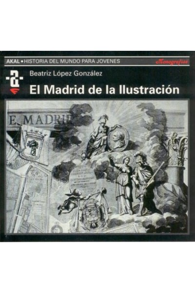 MADRID DE LA ILUSTRACIÓN
