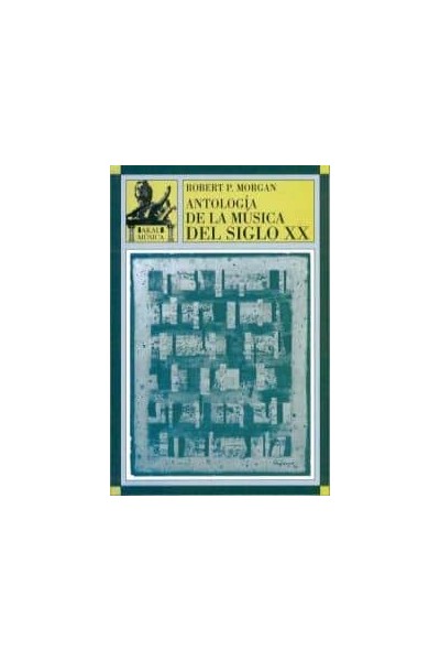 ANTOLOGÍA DE LA MÚSICA DEL SIGLO XX