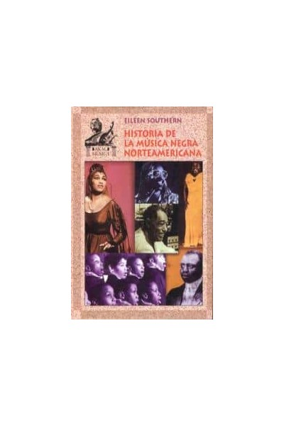 HISTORIA DE LA MÚSICA NEGRA NORTEAMERICANA