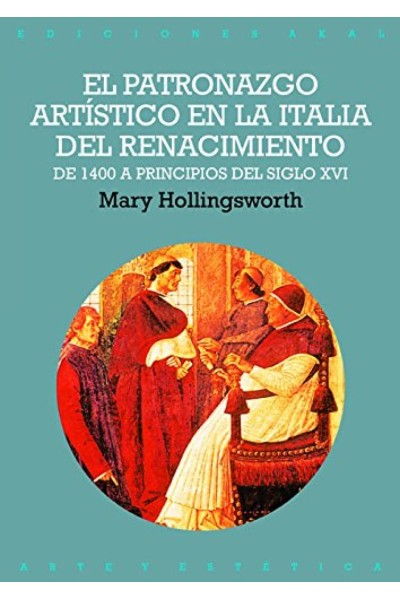 EL PATRONAZGO ARTÍSTICO EN LA ITALIA DEL RENACIMIENTO