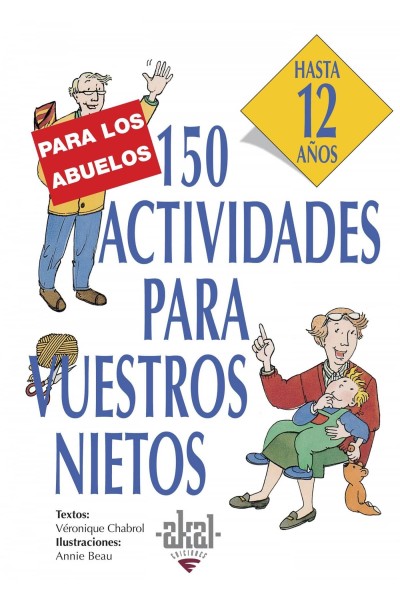 150 ACTIVIDADES PARA VUESTROS NIETOS