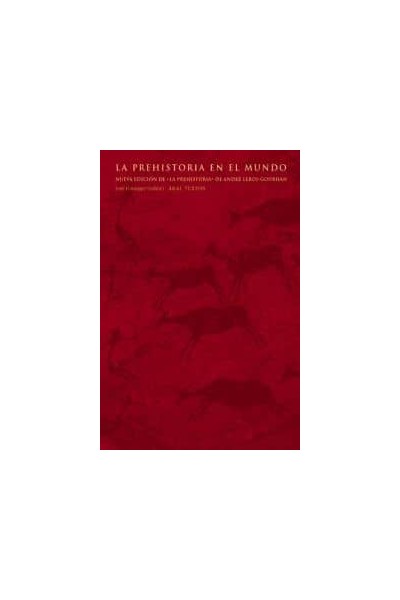 LA PREHISTORIA EN EL MUNDO