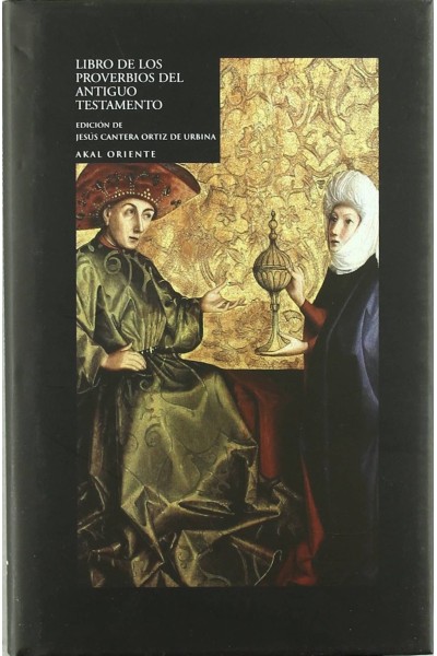 LIBRO DE LOS PROVERBIOS DEL ANTIGUO TESTAMENTO