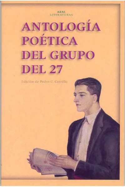 ANTOLOGÍA POÉTICA DE LA GENERACIÓN DEL 27