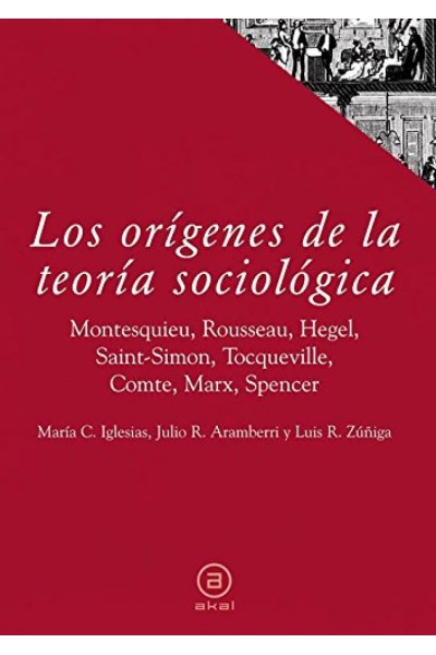 LOS ORÍGENES DE LA TEORÍA SOCIOLÓGICA