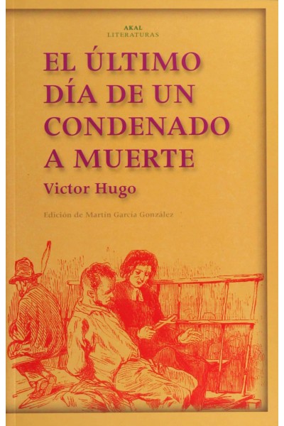 EL ÚLTIMO DÍA DE UN CONDENADO A MUERTE. CLAUDE GUEUX
