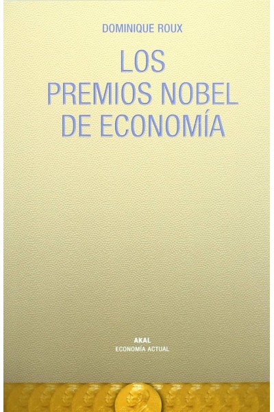 LOS PREMIOS NOBEL DE ECONOMÍA