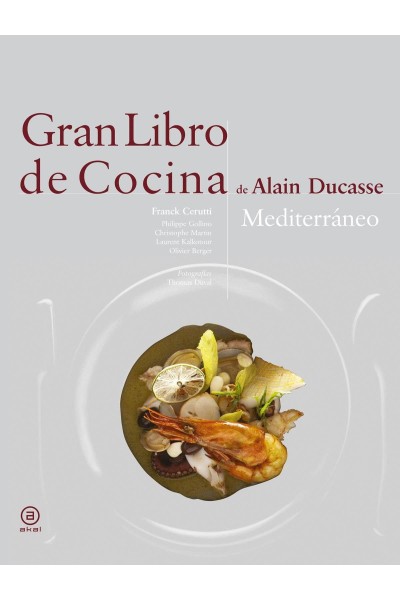 GRAN LIBRO DE COCINA DE ALAIN DUCASSE