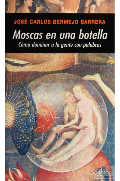 MOSCAS EN UNA BOTELLA