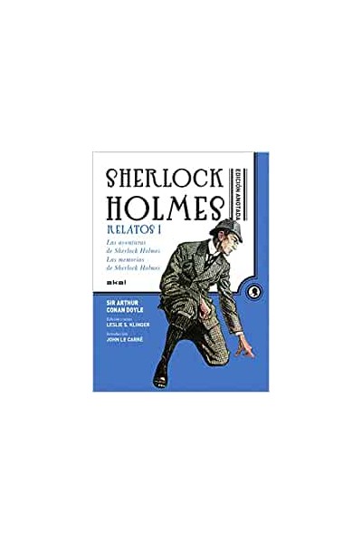 SHERLOCK HOLMES ANOTADO. RELATOS I