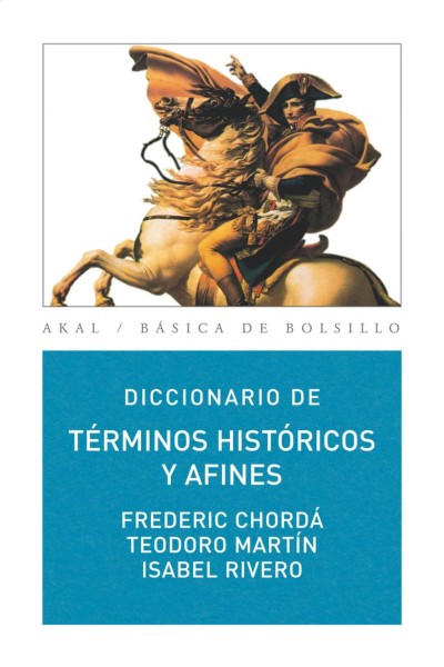 DICCIONARIO TERMINOS HISTÓRICOS Y AFINES