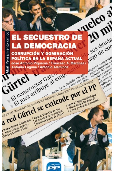 EL SECUESTRO DE LA DEMOCRACIA