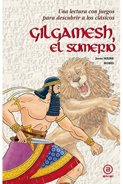 GILGAMESH, EL SUMERIO