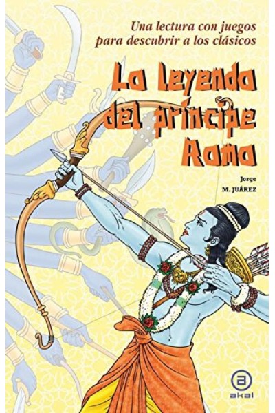 LA LEYENDA DEL PRÍNCIPE RAMA