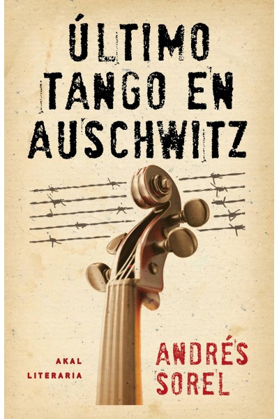 ULTIMO TANGO EN AUSCHWITZ