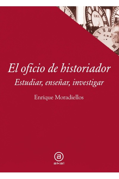 EL OFICIO DE HISTORIADOR:ESTUDIAR,ENSEÑAR,INVESTIGAR