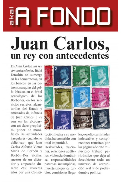 JUAN CARLOS, UN REY CON ANTECEDENTES