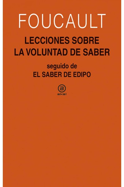 LECCIONES SOBRE LA VOLUNTAD SABER SEGUIDO SABER EDIPO